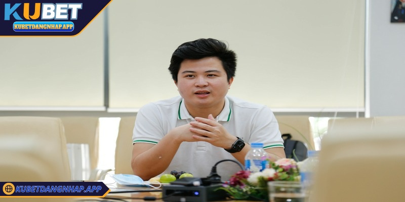 CEO Kubet Phong cách lãnh đạo của Hoàng Anh được nhiều người ngưỡng mộ