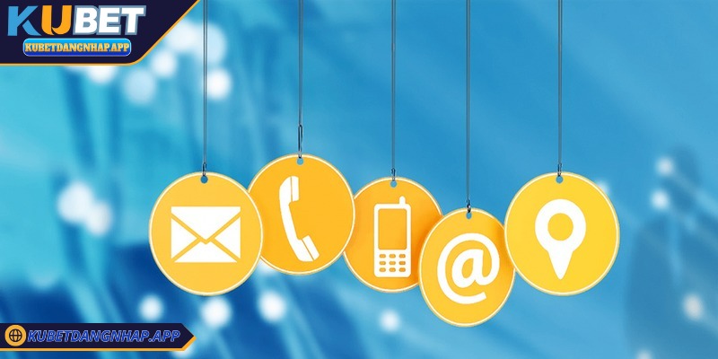 Liên Hệ Kubet Hệ thống hỗ trợ của Kubet đôi khi có thể quá tải